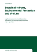 Cover: Sustainable Ports, Environmental Protection and the Law - Delgany Publishing