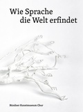 Cover: Wie Sprache die Welt erfindet - DISTANZ Verlag