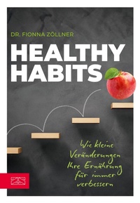 Abbildung von: Healthy Habits - ZS Verlag