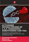 Cover: Actividade Antibacteriana de 1,3,4- Oxadiazois Substituidos Com Tiol - Edicoes Nosso Conhecimento