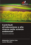 Cover: Contributi all'educazione e alla ricerca nelle scienze ambientali - Edizioni Sapienza