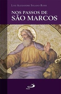 Abbildung von: Nos passos de São Marcos - Paulus Editora