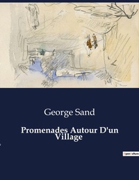 Abbildung von: Promenades Autour D'un Village - Culturea