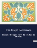Cover: Presque-Songes suivi de Traduit de la Nuit - Culturea