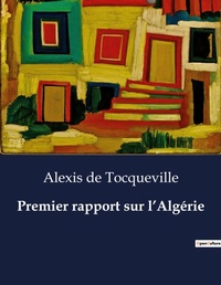 Abbildung von: Premier rapport sur l'Alg?rie - Culturea