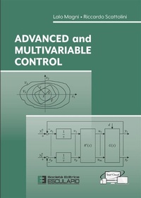 Enlarge image Cover: Advanced and Multivariable Control - Società Editrice Esculapio