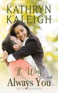 Enlarge image Cover: It was Always You (The Worthingtons) - KST Publishing