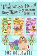 Cover: Treehouse Hotel Cozy Mystery Collection (Books 4 - 6) - Sue Hollowell