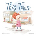 Cover: This Town - Mark Restaino