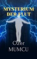 Cover: Mysterium der Flut - &Ouml;zer Mumcu