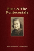 Cover: Elsie & The Pentecostals - Golden Calf Books