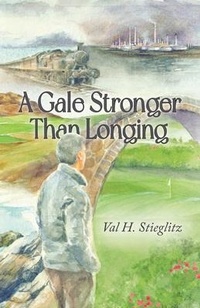 Abbildung von: A Gale Stronger Than Longing - Palmetto Publishing