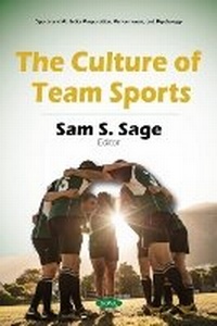 Bild vergrößern Bild: The Culture of Team Sports - Nova Science Publishers Inc