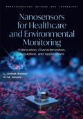 Cover: Nanosensors for Healthcare and Environmental Monitoring: Fabrication, Characterization, Simulation, and Applications - Nova Science Publishers Inc