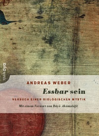 Abbildung von: Essbar sein - thinkOya