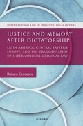 Cover: Justice and Memory after Dictatorship - OUP eBook