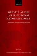 Abbildung von: Gravity at the International Criminal Court - OUP eBook