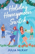 Cover: The Holiday Honeymoon Switch - Penguin Putnam Inc