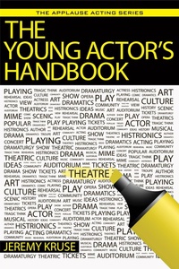 Abbildung von: The Young Actor's Handbook - Bloomsbury eBooks US