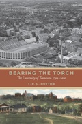 Cover: Bearing the Torch - University of Tennessee Press