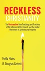 Cover: Reckless Christianity - Wipf & Stock Publishers