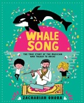 Cover: Whalesong: The True Story of the Musician Who Talked to Orcas - Tundra Book Group