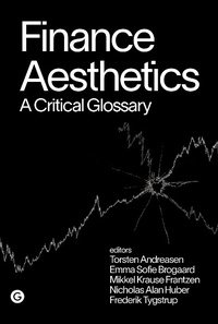 Abbildung von: Finance Aesthetics - Goldsmiths Press