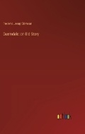Cover: Guerndale; an Old Story - Outlook Verlag