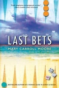 Cover: Last Bets - Riverbed Press