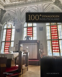 Abbildung von: 100+ Synagogen in Deutschland - Hentrich und Hentrich Verlag Berlin