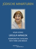 Cover: Ursula Mamlok - Hentrich und Hentrich Verlag Berlin