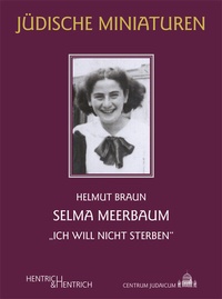 Enlarge image Cover: Selma Meerbaum - Hentrich und Hentrich Verlag Berlin