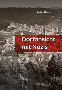 Abbildung von: Dorfansicht mit Nazis - Hentrich und Hentrich Verlag Berlin