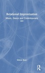Cover: Relational Improvisation - Routledge