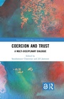 Cover: Coercion and Trust - Routledge