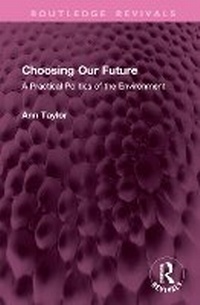 Abbildung von: Choosing Our Future - Routledge