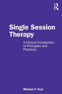 Enlarge image Cover: Single Session Therapy - Routledge