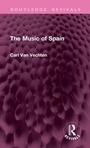 Cover: The Music of Spain - Routledge
