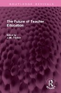 Enlarge image Cover: The Future of Teacher Education - Routledge
