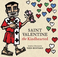 Abbildung von: Saint Valentine the Kindhearted - IVP Kids
