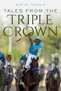 Abbildung von: Tales from the Triple Crown - Globe Pequot