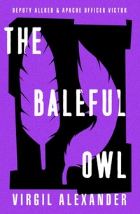 Enlarge image Cover: The Baleful Owl - Open Road Media