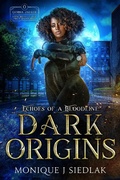 Cover: Dark Origins (Gemma Jaeger Huntress of the Preternatural, #0) - Oshun Publications, LLC