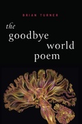 Cover: The Goodbye World Poem - Alice James Books