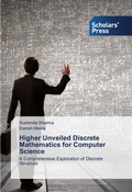 Cover: Higher Unveiled Discrete Mathematics for Computer Science - Scholars' Press