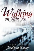 Cover: Walking on Thin Ice (Ice & Snow Christmas, #1) - Jocelynn Drake