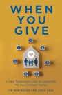 Cover: When You Give - WestBow Press