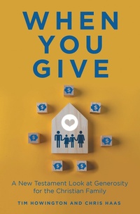 Enlarge image Cover: When You Give - WestBow Press