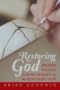 Enlarge image Cover: Restoring God - WestBow Press