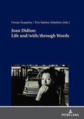Cover: Joan Didion: Life and/with/through Words - Peter Lang Verlag
